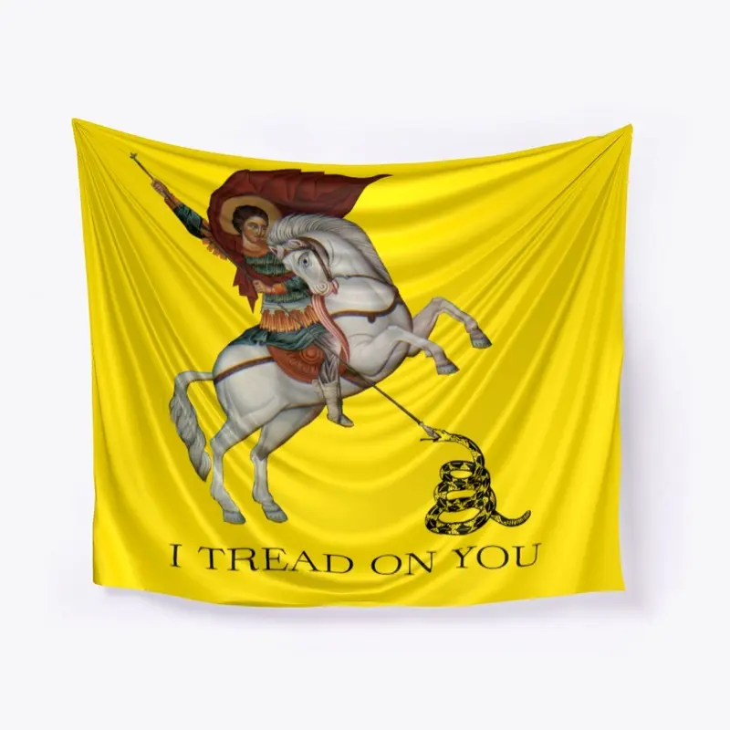 I Tread On You